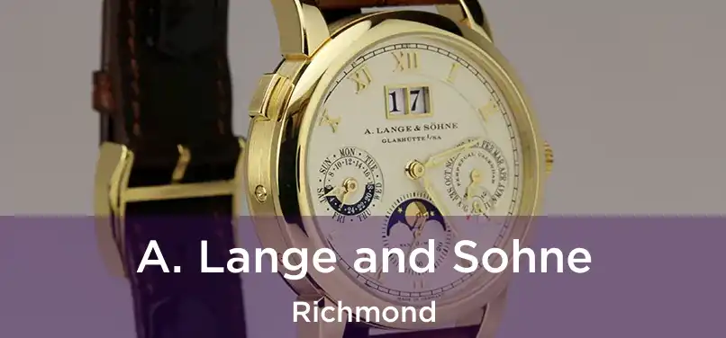  A. Lange and Sohne Richmond