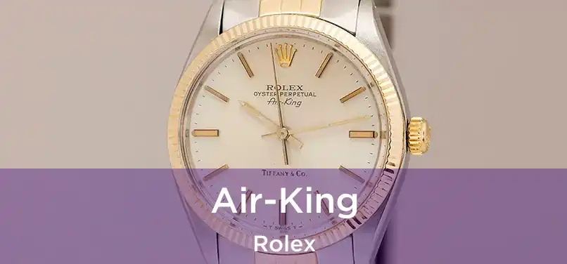  Air-King Rolex