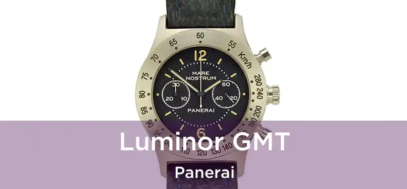  Luminor GMT Panerai