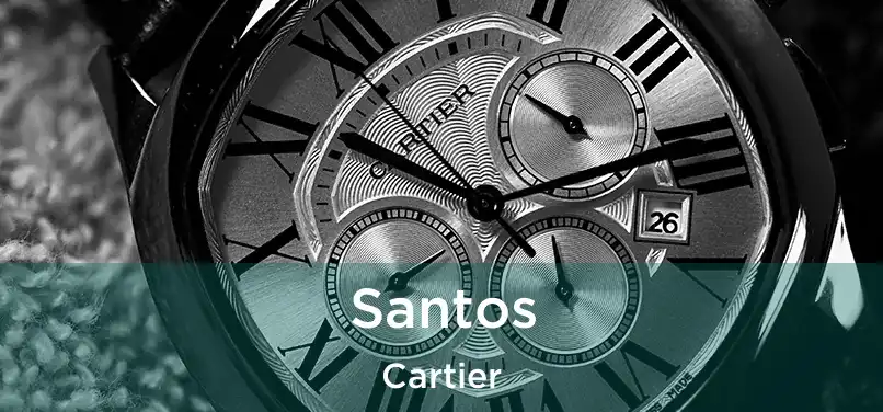  Santos Cartier