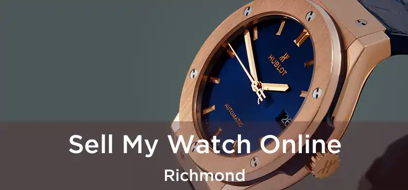  Sell My Watch Online Richmond
