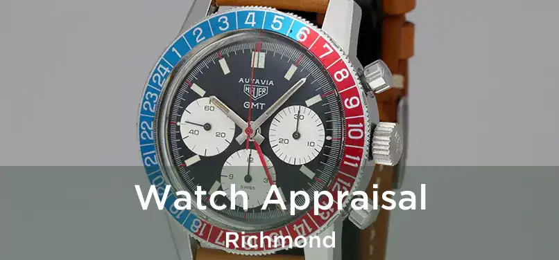  Watch Appraisal Richmond